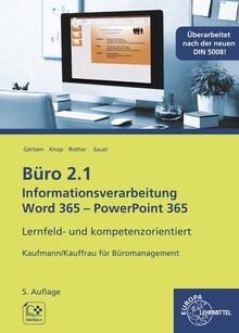 Büro 2.1, Informationsverarbeitung Word 365 - PowerPoint... | Buch | Zustand gut