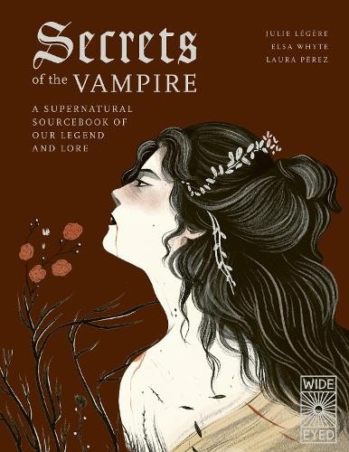Secrets of the Vampire - A Supernatural Sourcebook of Legend and Lore *FREE P&P*