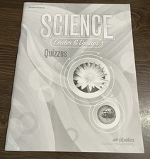 Abeka Science Order and Design Student Quiz B...
