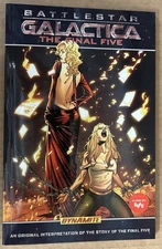 BATTLESTAR GALACTICA: FINAL FIVE TPB (2009) Dynamite; Fahey, Reed, Raynor; New