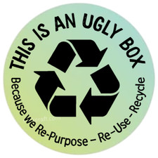 Recycle Repurpose Reuse Ugly Box Stickers  Eco Packaging Shipping Label 2"