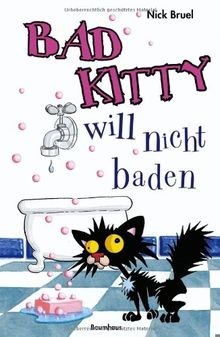 Bad Kitty will nicht baden von Bruel, Nick | Buch | Zustand sehr gut