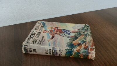 			Wherever You are, Louis Arthur Cunningham, Hurst And Blackett Ltd		