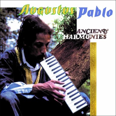 Augustus Pablo - Ancient Harmonies (2cd-Set) 2CD NEU OVP VÖ 19.06.2020