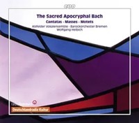 Die Apokryphen Werke | Johann Sebastian Bach | Audio-Cd | CD | 2013