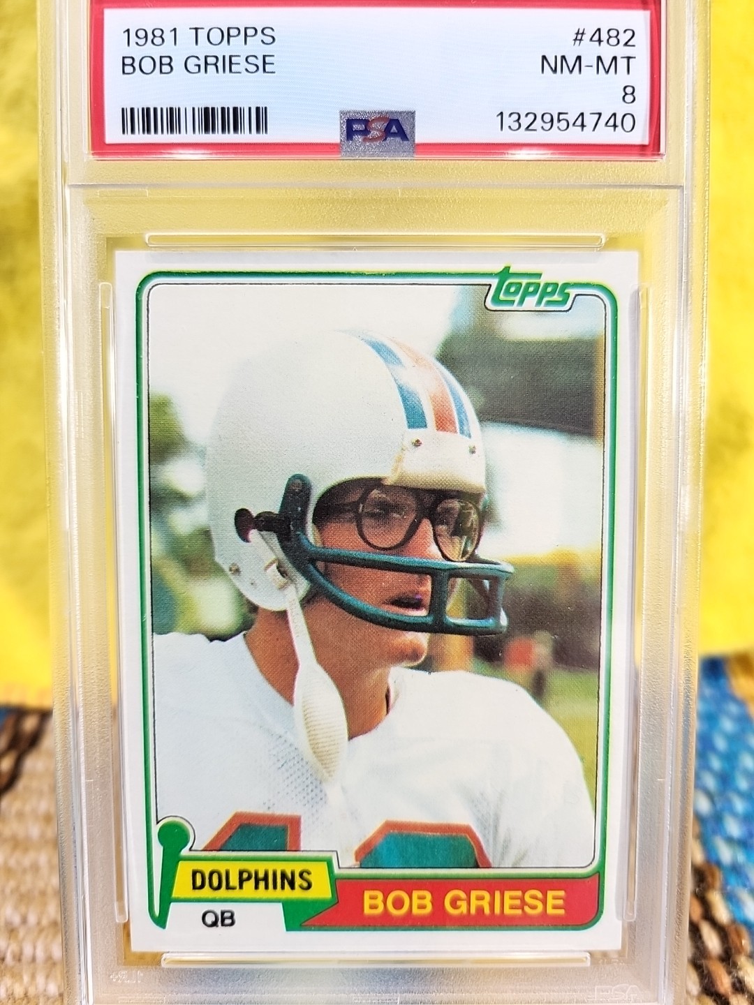 1981 Topps Bob Griese #482 Miami Dolphins HOF PSA 8 LOW POP 🐬🐬