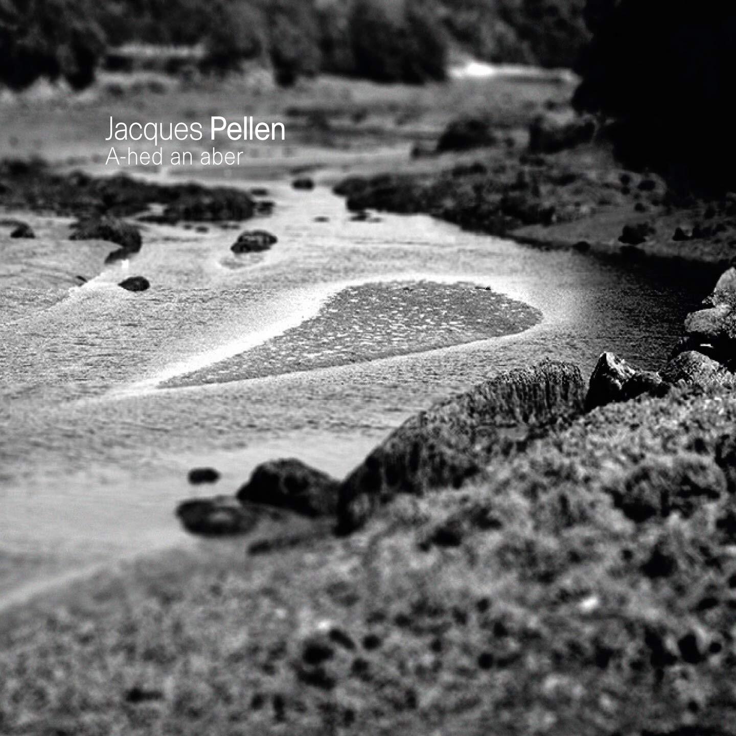 Pellen, Jacques A-Hed An Aber (CD)