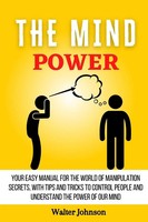 Walter Johnson | The Mind Power | Taschenbuch | Englisch (2021)
