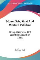 Edward Hull | Mount Seir, Sinai And Western Palestine | Taschenbuch | Englisch