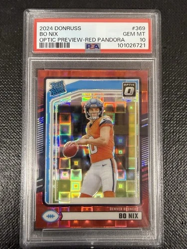 2024 Donruss - Bo Nix Optic Preview Red Pandora Rated Rookie PSA 10 #369 Broncos