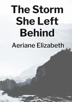 Aeriane Elizabeth | The Storm She Left Behind | Taschenbuch | Englisch (2025)