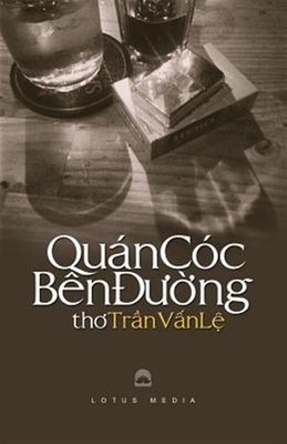 Quan Coc Ben Duong, Paperback by Tran, Le Van, Brand New, Free shipping in th...