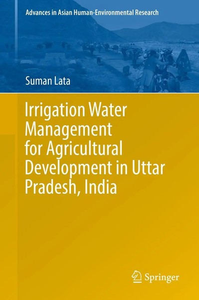 Suman Lata | Irrigation Water Management For Agricultural Development In...-image