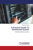 Seema Bavachkar | A Practical Guide To Distributed System | Taschenbuch (2023)