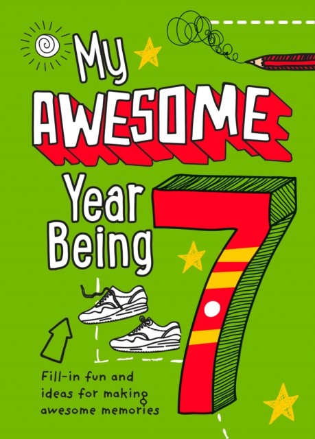My Awesome Year being 7 by Collins Kids (Hardback Book)