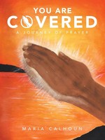 Maria Calhoun | You Are Covered | Taschenbuch | Englisch (2021) | Westbow Press