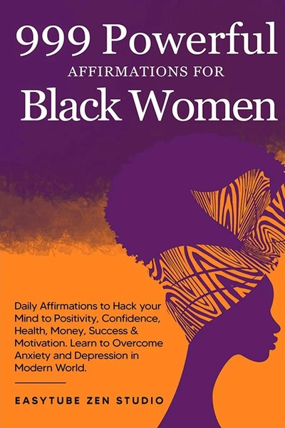 Easytube Zen Studio | 999 Powerful Affirmations For Black Women | Taschenbuch-image