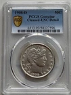 1908-D Barber Half Dollar-- PCGS Genuine UNC Detail--Cleaned--Beautiful Coin!!