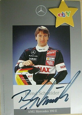Original autograph card signed Bernd Schneider AMG Mercedes 190 E DTM Sonax 725