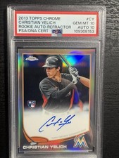 2013 Topps Chrome Christian Yelich RC Auto Refractor 217/499! PSA 10 #CY Rookie