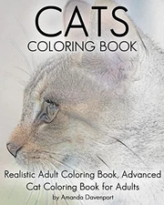 Cats Coloring Book: Realistic Adult..., Davenport, Aman