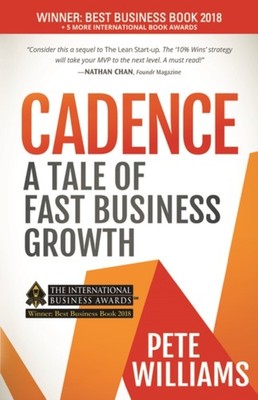 Williams - Cadence   A Tale of Fast Business Growth - New paperback or - X555z