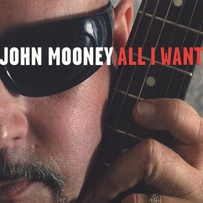 All I Want * von John Mooney [CD]