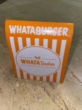 WHATABURGER 3.5" Table Tent WHATATeacher
