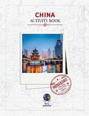 China Activity Book Sarah M Prowant Taschenbuch Englisch 2024 Savy Activities