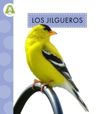 Anastasia Suen Los Jilgueros (Tapa blanda) Aves del Jardín (Importación USA)