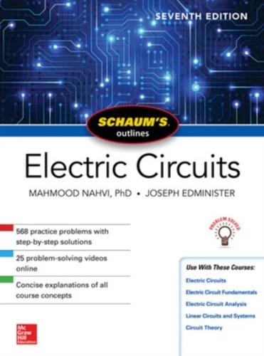 Schaums Outline of Electric Circuits Seventh Edition by Mahmood Nahvi PAPERBACK