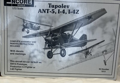 Tupolev ANT-5, I-4, I-4Z Encore Models  No. 1013, 1/72 Scale sealed in Bag