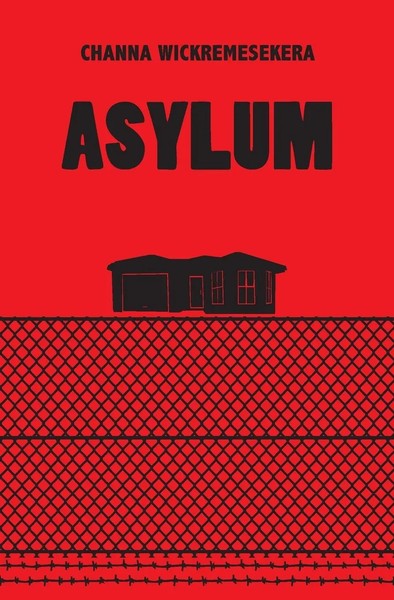 Channa Wickremesekera | Asylum | Taschenbuch | Englisch (2015) | Palaver-image