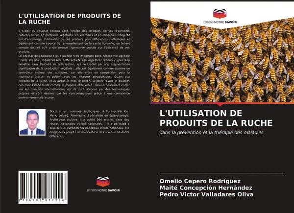 Omelio Cepero Rodriguez (U. A.) | L'utilisation De Produits De La Ruche | Buch-image
