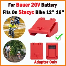 Suitable For Bauer 20V Battery To Fits On Stacyc 12'' and 16'' Bike Adapter Only