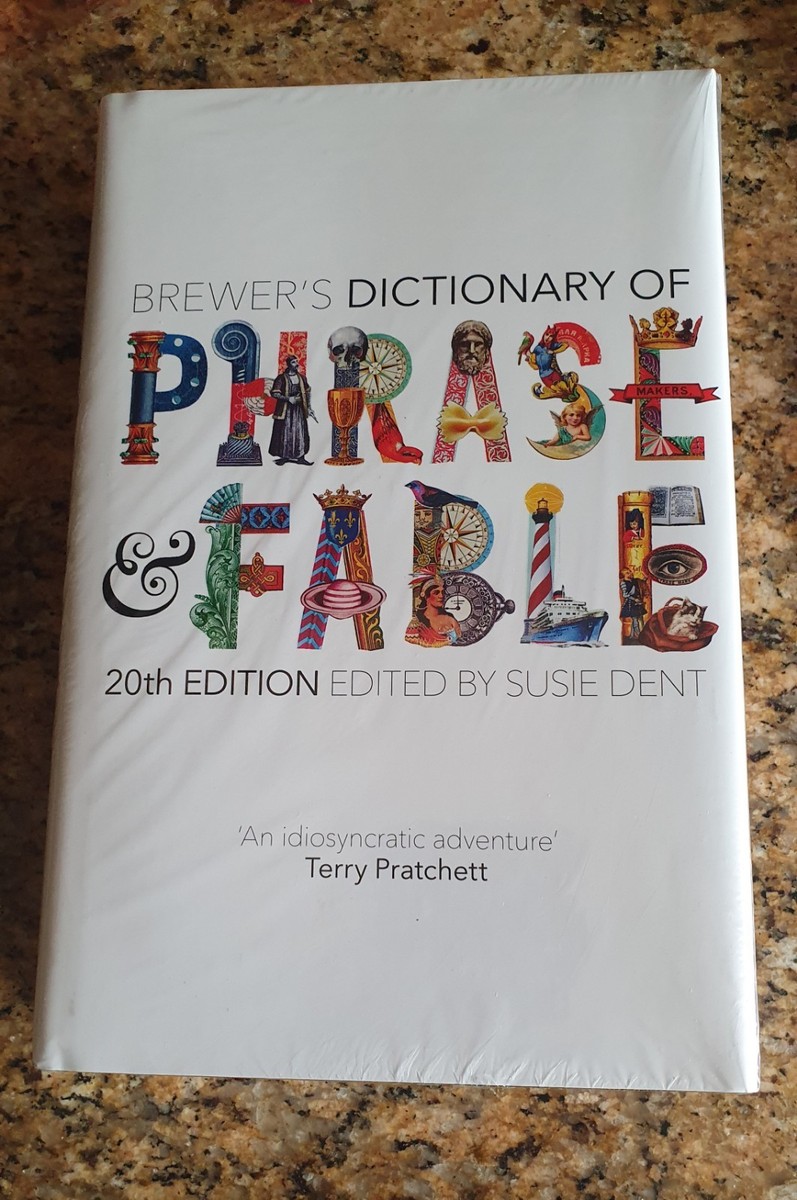Brewer's Dictionary of Phrase and Fable (20th Edition) by