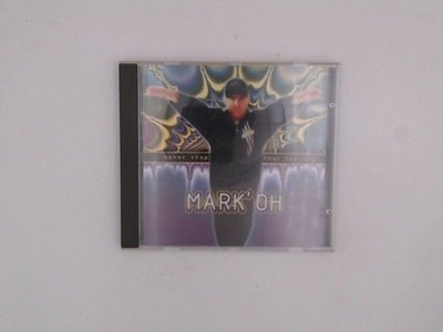Never Stop That Feeling Mark'Oh: 941544
