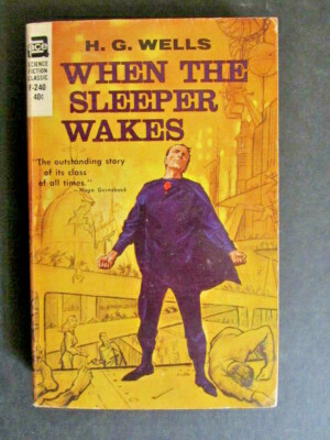 When the Sleeper Wakes (Ace Books 1963) H.G. Wells, PB, J16