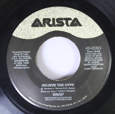 90'S 45 Snap - Believe The Hype / Ooops Up On Arista