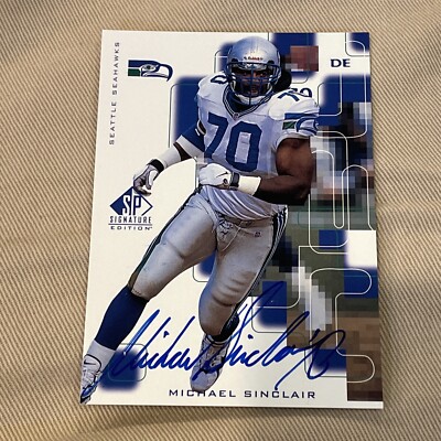 MICHAEL SINCLAIR 1999 SP Signature Edition AUTO Autograph Seahawks