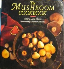 The Mushroom Cookbook - Hardcover By Lloyd-Davies, Victoria - GOOD