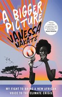 Vanessa Nakate | A Bigger Picture | Buch | Englisch (2021) | Gebunden