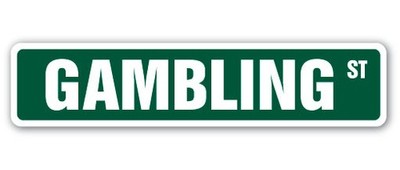 GAMBLING Street Sign Metal Plastic Decal lover blackjack craps roulette 21
