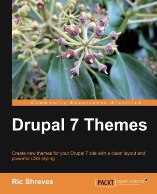 DRUPAL 7 THEMES By Ric Shreves *Excellent Condition*