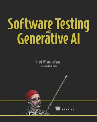 Software Testing with Generative AI Buch Manning Publications