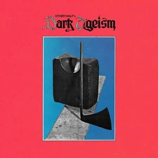 Other Half Dark Ageism (Vinyl) 12" Album (UK IMPORT)