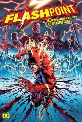 FLASHPOINT THE 10TH ANNIVERSARY OMNIBUS von Geoff Johns (gebunden)