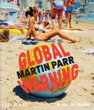 Global Warning by Martin Parr (Paperback Book)