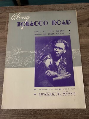 tobacco road sheet music ALONG TOBACCO ROAD - 1935 - TINA GLENN JESSE GREER SHEET MUSIC