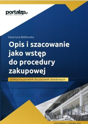 Opis i szacowanie jako wstęp do procedury zakupowej - praktyczny poradnik d...)